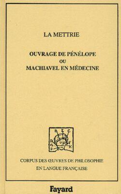 Ouvrage de Pénélope ou Machiavel en médecine, 1750