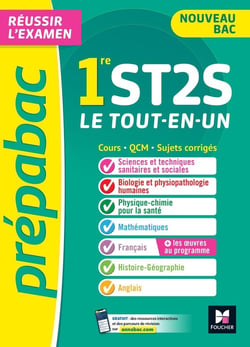 Prépabac : le tout-en-un - 1re ST2S - cours, QCM, sujets corrigés