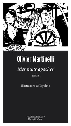 Mes nuits apaches