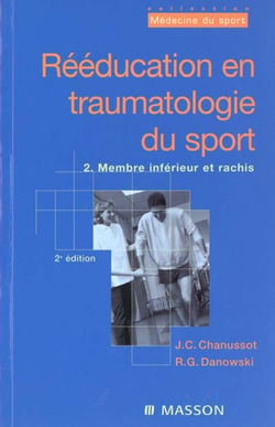 Reeducation en traumatologie du sport 2 membre inferieur et rachis
