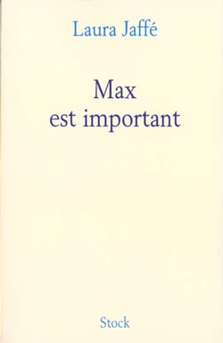 Max est important
