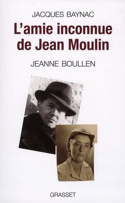 L'amie inconnue de Jean Moulin