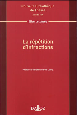 La répétition d'infractions