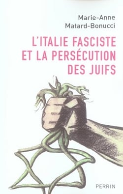 L'italie fasciste et la persécution des juifs