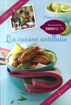 Cuisine antillaise - cuisine des 7 familles