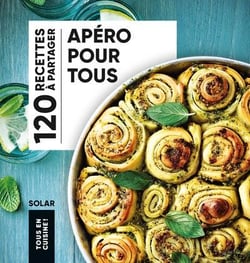 Tous en cuisine ! : Apéro pour tous