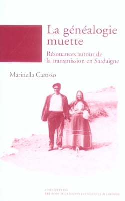 La généalogie muette - résonances autour de la transmission en sardaigne