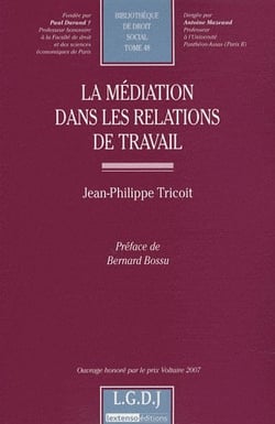 La médiation dans les relations de travail