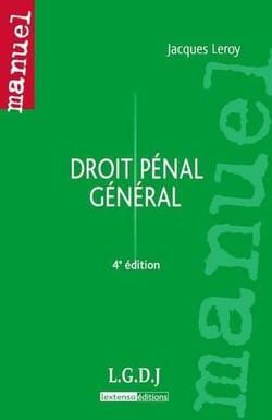 DROIT PENAL GENERAL. 4E EDITION
