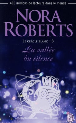 Le cercle blanc Tome 3 : La vallée du silence
