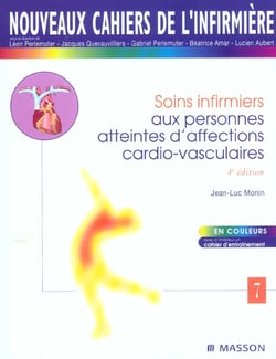 Soins infirmiers aux personnes atteintes d'affections cardio-vasculaires - 4e edition