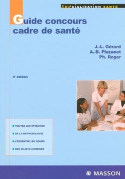 Guide concours cadre de sante (4e edition) (4e edition)
