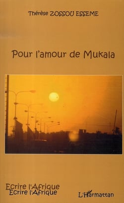 Pour l'amour de mukala