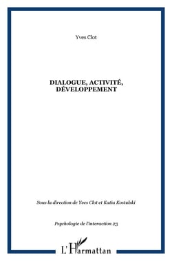 Dialogue, activité, developpement