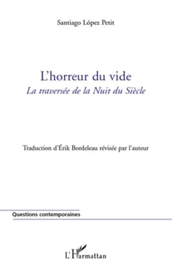 L'horreur du vide - la traversée de la Nuit du Siècle