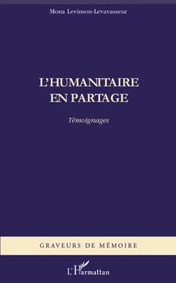 L'humanitaire en partage - témoignages