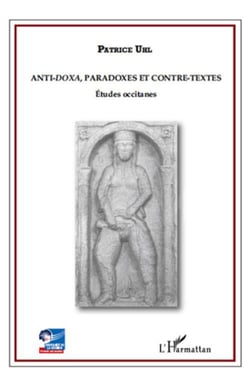 Antidoxa, paradoxes et contre textes - études occitanes