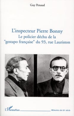 L'inspecteur Pierre Bonny - le policier déchu de la "gestapo française" du 93, rue Lauriston