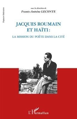 Jacques Roumain et Haïti - la mission du poète  dans la cité