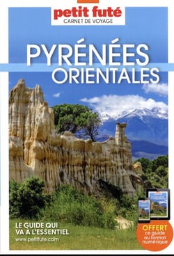 Guide Pyrénées Orientales 2023/2024 Carnet Petit Futé