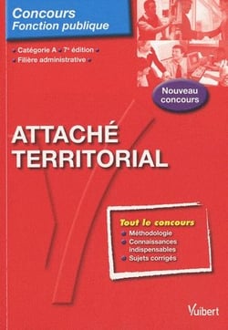 Attaché territorial - catégorie a - filière administrative (7e édition)