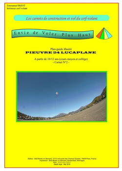 Les carnets de construction et vol du cerf volant - envie de voler plus haut, carnet 2 Pieuvre 24 Lucaplane