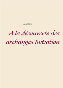 À la découverte des archanges initiation