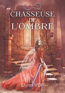 Chasseuse de l'ombre : imperium angeli