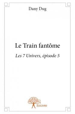 Le train fantôme