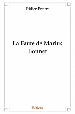 La faute de marius bonnet