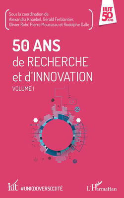 50 ans de recherche et d'innovation Tome 1