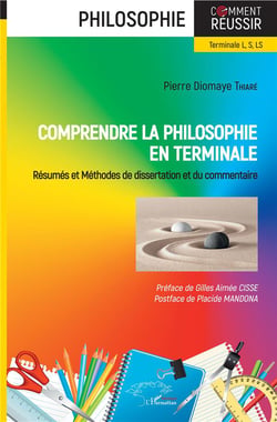 Comprendre la philosophie en terminale - résumés et méthodes de dissertation et du commentaire