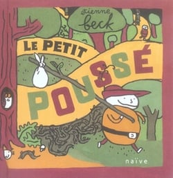 Le petit poussé