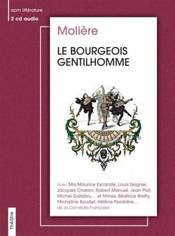 Le bourgeois gentilhomme