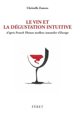 La dégustation intuitive