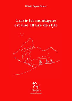 Gravir les montagnes est une affaire de style