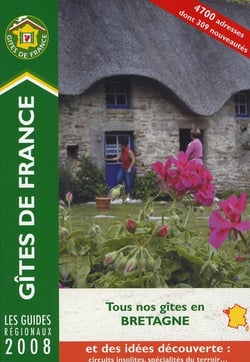 Tous nos gîtes de bretagne (édition 2008)