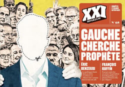 Revue XXI n.68 : Gauche cherche prophète