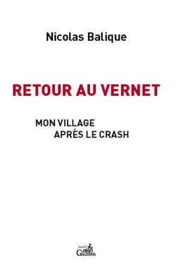 Retour au Vernet - mon village après le crash de German Wings