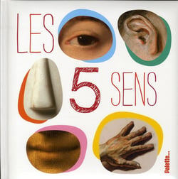 Les cinq sens
