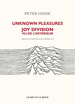Unknown pleasures - Joy division vu de l'interieur