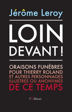 Loin devant !