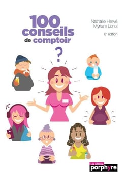 100 conseils de comptoir ? (6e édition)