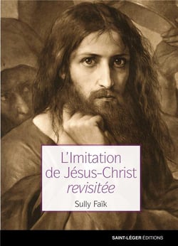 L'imitation de jésus christ revisitée