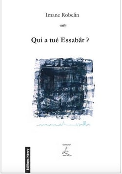 Qui a tué Essabâr ?