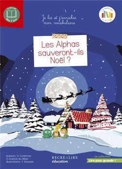 Les alphas sauveront-ils Noël ?