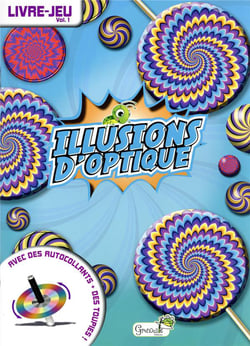 Illusions d'optique : Livre-jeu Tome 1