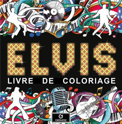 Elvis - Livre de coloriage