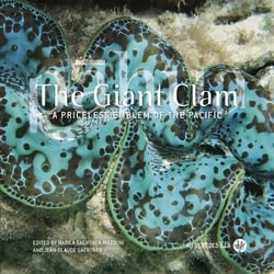 The giant clam : a priceless emblem of the pacific
