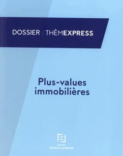 PLUS-VALUE IMMOBILIERE ET SUR BIENS MEUBLES